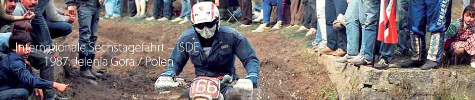 Internationale Sechstagefahrt – ISDE – 1987. Jelenia Gora / Polen