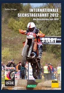 Offizielles Buch Internationale Sechstagefahrt 2012